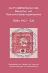 Die Privatstreifbänder des Deutschen und Österreichischen Alpenvereins 1903-1938 - Michael Frank - 9783991812463