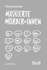 Maskierte Mörder*innen: SKULL (Special XS Edition) - Thomas Kodnar - 9783991815358