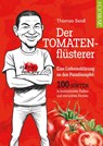 Der Tomatenflüsterer - Thomas Seidl - 9783991830689