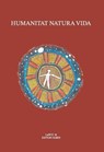 HUMANITAT NATURA VIDA - Christian Huber - 9783991920441