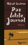 Das letzte Journal - Alfred Goubran - 9783992001347