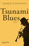 Tsunami Blues - Markéta Pilátová - 9783992001767