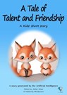 A Tale of Talent and Friendship - Rafat Allam - 9784074110506