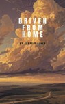 Driven from Home - Horatio Alger - 9784118375823