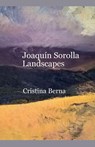 Joaquín Sorolla Landscapes - Cristina Berna - 9784430455630