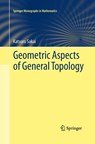 Geometric Aspects of General Topology - Katsuro Sakai - 9784431546993