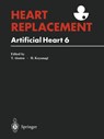 Heart Replacement - Tetsuzo Akutsu ; Hitoshi Koyanagi - 9784431659235