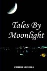 Tales by Moonlight - Chidera Shoyinka - 9784546156261