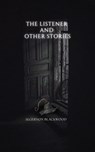 The Listener and Other Stories - Algernon Blackwood - 9784647862139