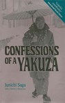 Confessions of a Yakuza - Dr. Junichi Saga - 9784770050090