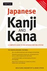 Japanese Kanji & Kana - Wolfgang Hadamitzky ; Mark Spahn - 9784805311165