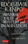 Japanese Tales of Mystery and Imagination - Edogawa Ranpo ; Edogawa Rampo - 9784805311936