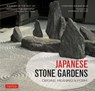 Japanese Stone Gardens - Stephen Mansfield - 9784805314272