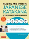 Reading and Writing Japanese Katakana - Emiko Konomi - 9784805315224