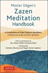 Master Dogen's Zazen Meditation Handbook - Eihei Dogen - 9784805316924