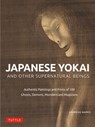 Japanese Yokai and Other Supernatural Beings - Andreas Marks - 9784805317150