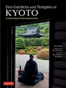 Zen Gardens and Temples of Kyoto - John Dougill - 9784805318089