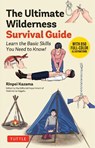 The Ultimate Wilderness Survival Guide - Rinpei Kazama ; Rimpei Kazama - 9784805320525
