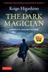 The Dark Magician: Murder in a Town with No Name - Keigo Higashino - 9784805320563