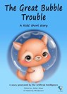 The Great Bubble Trouble - Rafat Allam - 9784817603739