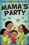 Mama's Party - DREDGE,  Emma - 9784824107602