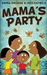 Mama's Party - DREDGE,  Emma - 9784824107619