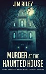 Murder at the Haunted House - Jim Riley - 9784824114266