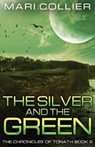 The Silver and the Green - COLLIER,  Mari - 9784824117403