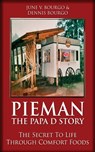 Pieman - The Papa D Story - June V Bourgo ; Dennis Bourgo - 9784824148742