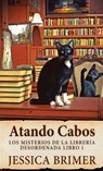 Atando Cabos - Jessica Brimer - 9784824156990