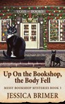 Up On the Bookshop, the Body Fell - Jessica Brimer - 9784824193094