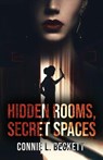 Hidden Rooms, Secret Spaces - Connie L. Beckett - 9784824195111