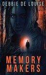Memory Makers - Debbie De Louise - 9784867457559