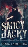 Saucy Jacky - Doug Lamoreux - 9784867458037