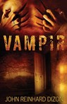 Vampir - John Reinhard Dizon - 9784867508428