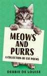 Meows and Purrs - Debbie De Louise - 9784867529782