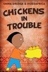 Chickens In Trouble - Emma Dredge - 9784867529904