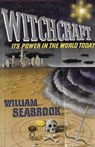 Witchcraft Its Power in the World Today - SEABROOK,  William B - 9784871872447