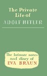 Private Life of Adolf Hitler - EVA Braun ; Frances Aldor ; PAL Tabori - 9784871879217