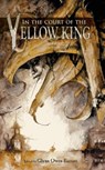 In the Court of the Yellow King - Glynn Owen Barrass ; Lucy Snyder ; Robert Price - 9784902075694