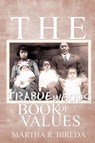 The Trabue Woods Book of Values - Martha R Bireda - 9784902837209