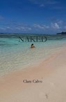Naked - Clare Calvo - 9784902837605