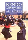 Kendo - Approaches for All Levels - Sotaro Honda - 9784907009359
