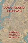Long Island Triptych - Lindley Williams Hubbell - 9784907359515