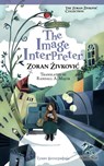 The Image Interpreter - Zoran Zivkovic - 9784908793462