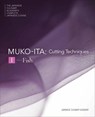 Japanese Culinary Academy: Mukoita I, Cutting Techniques - Japanese Culinary Academy - 9784911188057