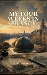 My Four Weeks In France - Ring Lardner - 9785339421047