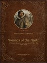 Nomads of the North - James Oliver Curwood - 9785486545474