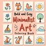 Minimalist Coloring Book for Adults - Laura Bidden - 9785633027570