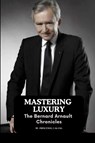 Mastering Luxury - Princewill Lagang - 9785685014023